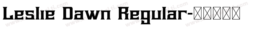 Leslie Dawn Regular字体转换
